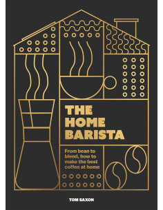 Kniha: The Home Barista - Tom Saxon