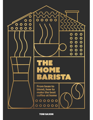 Kniha: The Home Barista - Tom Saxon