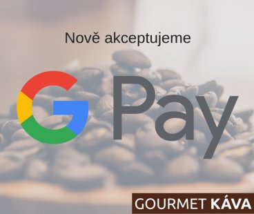 Nově můžete platit přes Google Pay